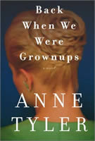 Back When We Were Grownups - Anne Tyler