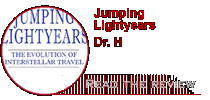Jumping Lightyears: The Evolution of Interstellar Travel by Dr. H