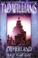 Otherland, Volume 4: Sea of Silver Light - Tad Williams